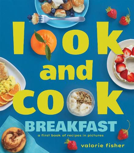 Cover image for Look and Cook Breakfast