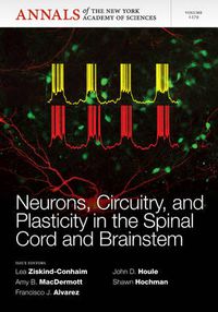 Cover image for Neurons, Circuitry, and Plasticity in the Spinal Cord and Brainstem, Volume 1279