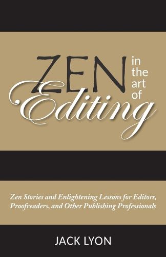 Cover image for Tales of the Pen Master: Zen Stories for Editors, Proofreaders, and Other Publishing Professionals