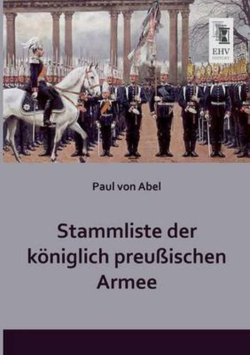 Cover image for Stammliste Der Koniglich Preussischen Armee