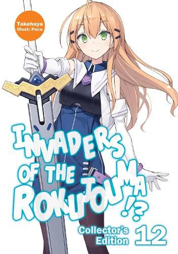 Cover image for Invaders of the Rokujouma!? Collector's Edition 12 (Light Novel)