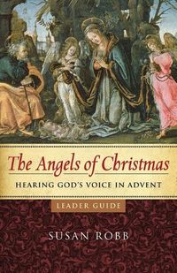 Cover image for Angels of Christmas Leader Guide, The