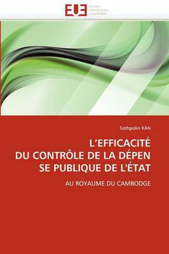 Cover image for L'Efficacit Du Contr Le de La D Pense Publique de L' Tat