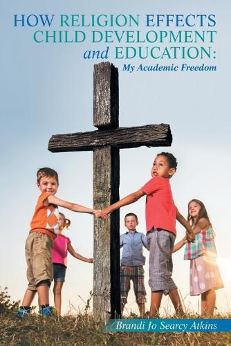 Cover image for How Religion Effects Child Development and Education