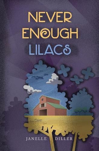 Cover image for Never Enough Lilacs