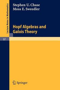 Cover image for Hopf Algebras and Galois Theory