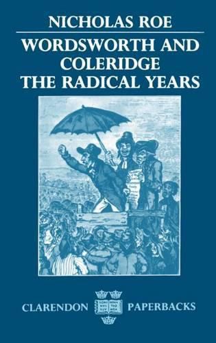 Cover image for Wordsworth and Coleridge: The Radical Years