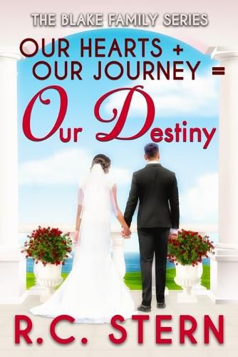 Cover image for Our Hearts + Our Journey = Our Destiny