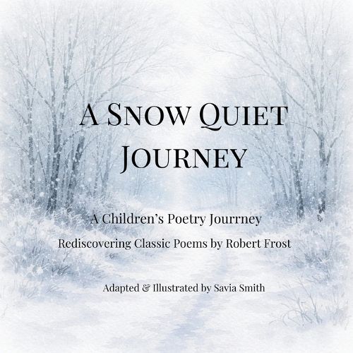 Cover image for A Snow Quiet Journey