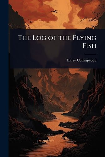 Cover image for The Log of the Flying Fish