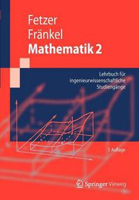 Cover image for Mathematik 2: Lehrbuch fur ingenieurwissenschaftliche Studiengange