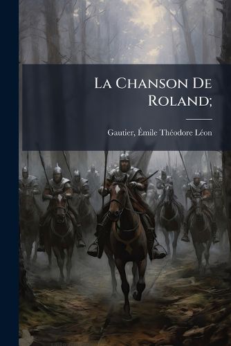 Cover image for La Chanson de Roland;