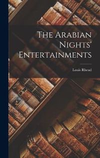 Cover image for The Arabian Nights' Entertainments