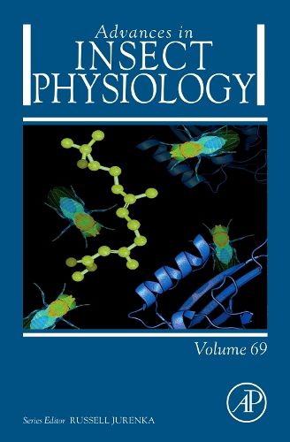 Cover image for Advances in Insect Physiology: Volume 69