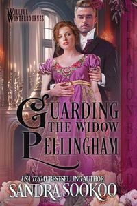 Cover image for Guarding the Widow Pellingham