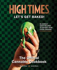 Cover image for High Times: Let's Get Baked!