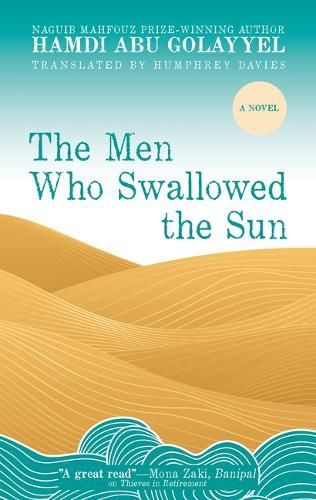 Cover image for The Men Who Swallowed the Sun