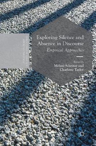 Exploring Silence and Absence in Discourse: Empirical Approaches