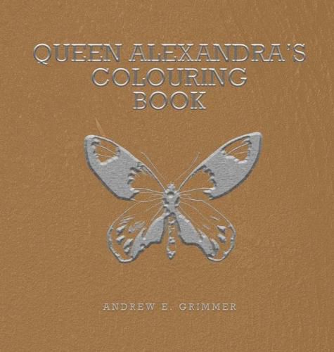 Cover image for Queen Alexandra's Colouring Book