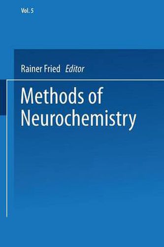 Cover image for Methods of Neurochemistry: Volume 5