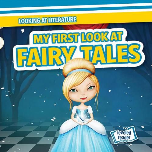 My First Look at Fairy Tales
