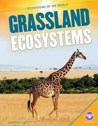 Cover image for Grassland Ecosystems