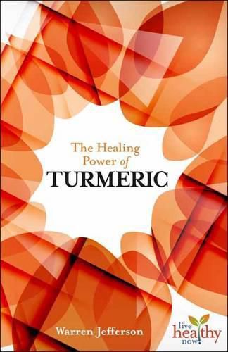 Cover image for The Healing Power of Turmeric