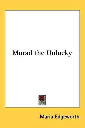 Cover image for Murad the Unlucky