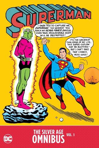 Superman: The Silver Age Omnibus Vol. 1