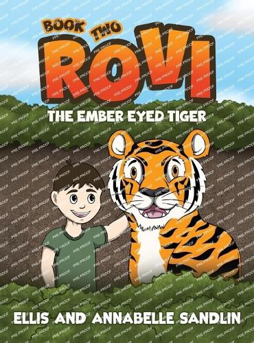 Cover image for Rovi - The Ember Eyed Tiger Book 2