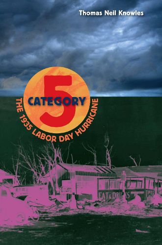 Cover image for Category 5: The 1935 Labor Day Hurricane