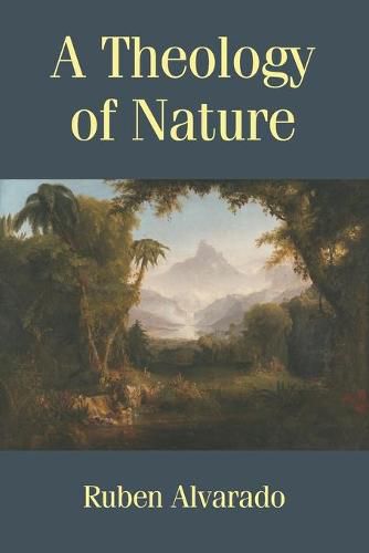 Cover image for A Theology of Nature