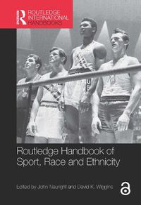 Cover image for Routledge Handbook of Sport, Race and Ethnicity