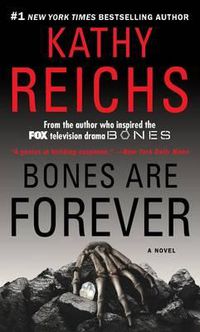 Cover image for Bones Are Forever: Volume 15