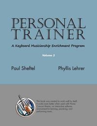 Cover image for Personal Trainer: A Keyboard Musicianship Enrichment Program, Volume 3