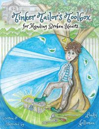 Cover image for Tinker Tailor's Toolbox: For Mending Broken Hearts