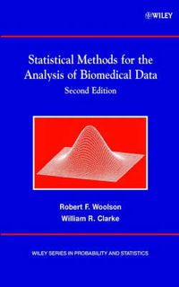 Cover image for Statistical Methods for the Analysis of Biomedical Data
