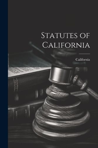 Cover image for Statutes of California