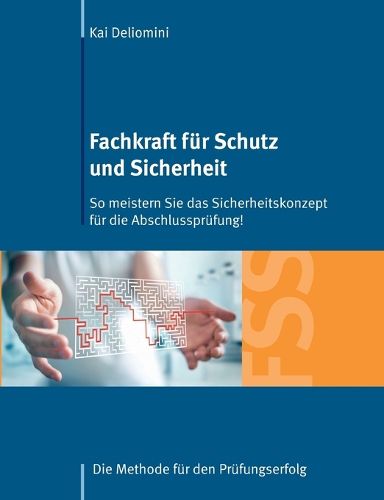 Cover image for Fachkraft fuer Schutz und Sicherheit