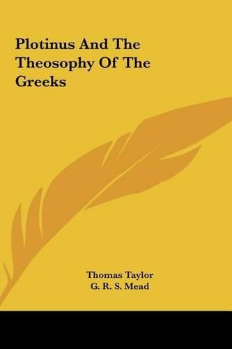 Cover image for Plotinus and the Theosophy of the Greeks