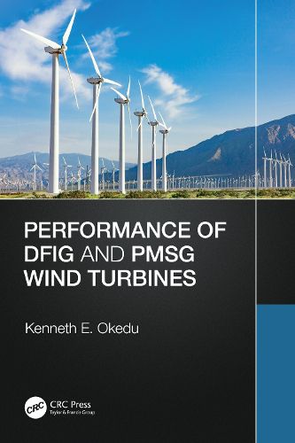 Cover image for Performance of DFIG and PMSG Wind Turbines