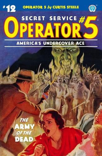 Operator 5 #12: The Army of the Dead