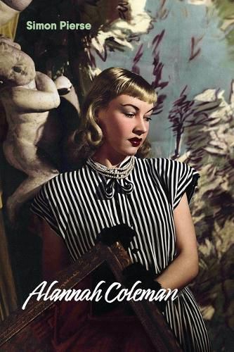 Cover image for Alannah Coleman: A Life in Art