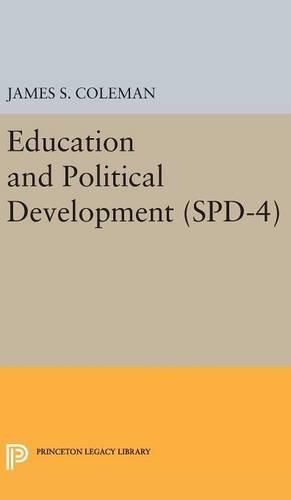 Cover image for Education and Political Development. (SPD-4), Volume 4