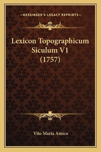 Lexicon Topographicum Siculum V1 (1757)