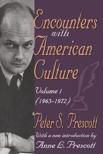 Cover image for Encounters with American Culture: Volume 1, 1963-1972