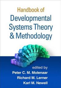 Cover image for Handbook of Developmental Systems Theory and Methodology