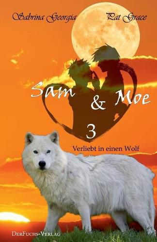 Cover image for Verliebt in einen Wolf - Sam und Moe 3: Teil 5