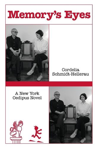 Cover image for Memory's Eyes: A New York Oedipus Novel: A New York Oedipal Novel