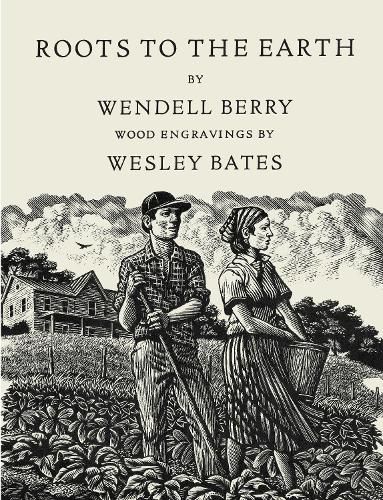 Cover image for Roots To The Earth: Poems and a Story